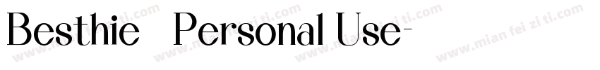Besthie   Personal Use字体转换